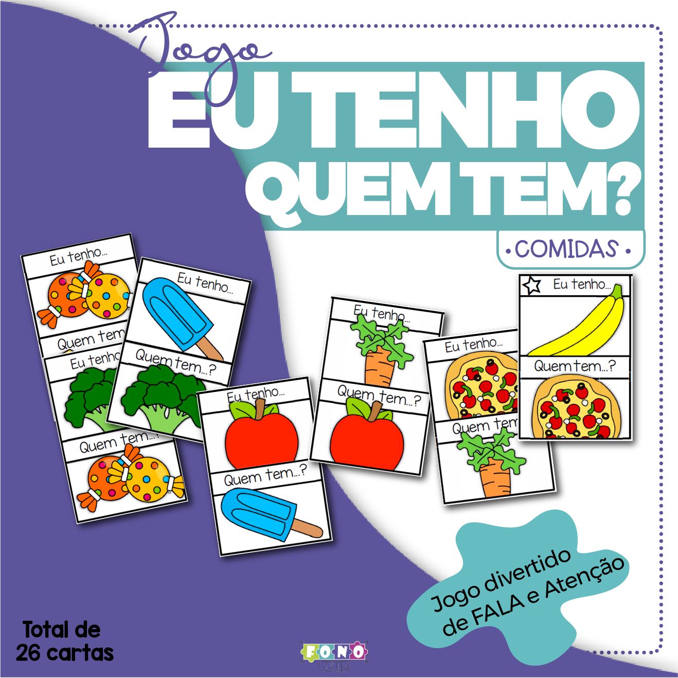 Eu tenho quem tem? - Comidas
