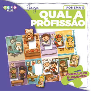 Jogo Profissão Fonema S: Qual a Profissão?