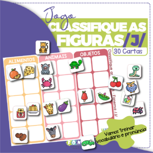 Classifique as Figuras – Fonema /J/